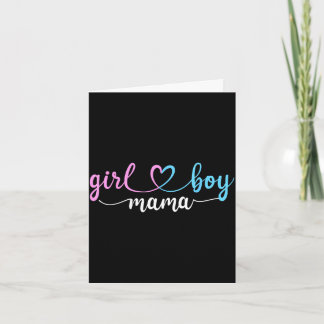 Mom of both mama of boys and girls  karte