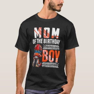 Mom Of The Birthday Boy Dirt Bike B Day Motocross T-Shirt