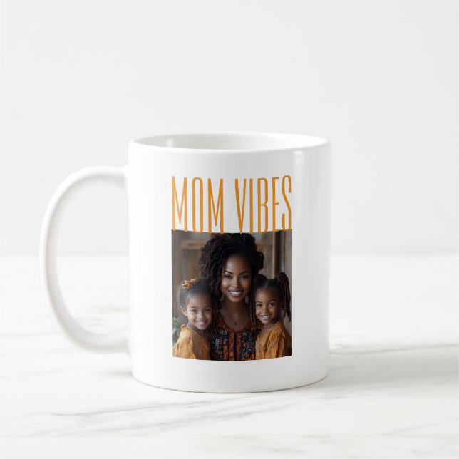 Mom Vibes custom photo Kaffeetasse (Links)