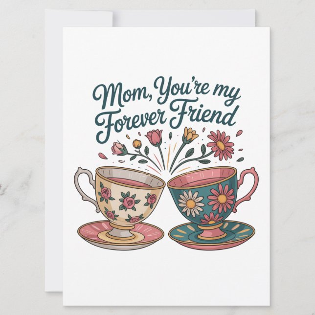 Mom, You’re My Forever Friend Einladung (Vorderseite)