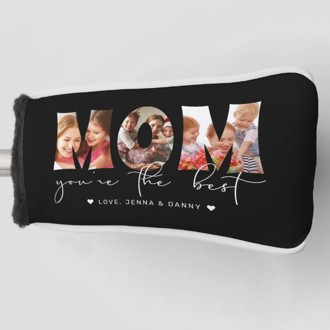 Mom You're the Best Quote Black Photo Collage Golf Headcover (Vorderseite)