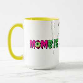 MOMbie Ghoulishly Fun Funny Halloween Tasse
