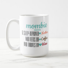 Mombie Mama Tasse