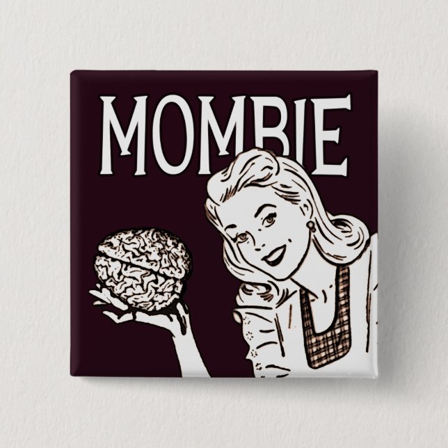 Mombie Retro Zombie Button (Vorderseite)