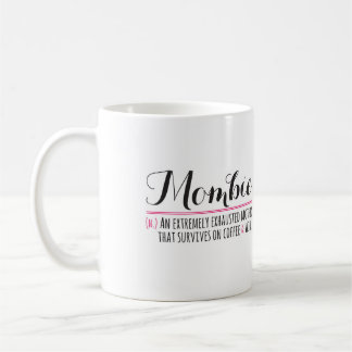 Mombie Tasse