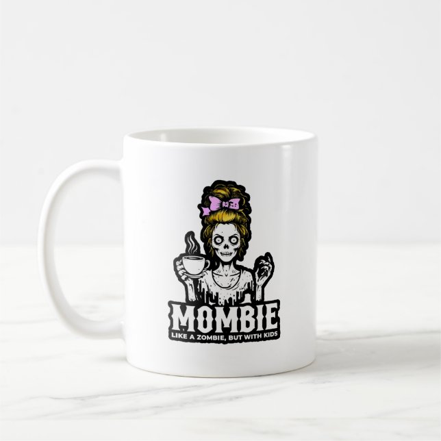 Mombie Zombie Funny Kaffeetasse (Links)