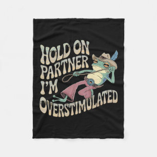 Moment auf Partner Cowboy Frog Ich bin überstimuli Fleecedecke