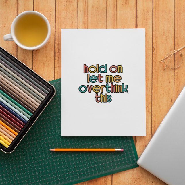 Moment Lass mir, das zu überdenken Aufkleber (Von Creator hochgeladen)