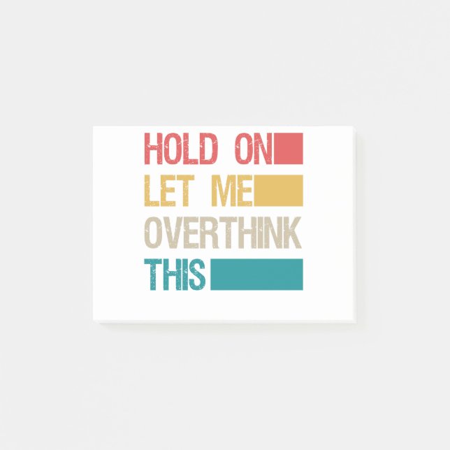 Moment Lass mir, dieses lustige Sarcastic Geschenk Post-it Klebezettel (Vorderseite)