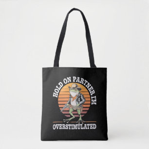 Moment On Partner Ich bin überstimulierter Cowboy Tasche