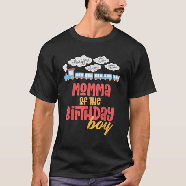 Momma Birthday Boy Train I m 2 Two Yr Old Chugga E T-Shirt (Vorderseite)