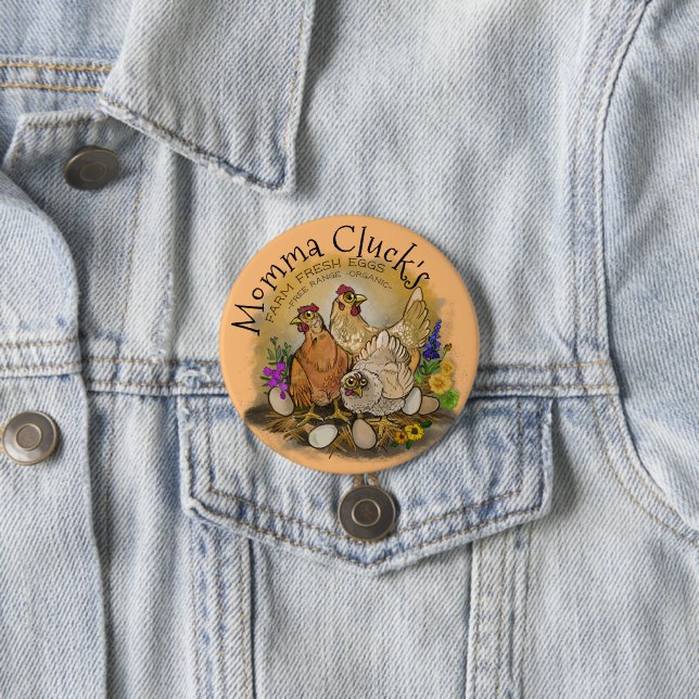 Momma Clucks Farm Fresh Eggs Button (Beispiel)