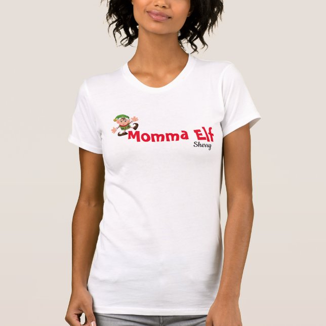 Momma Elf T-Shirt (Vorderseite)