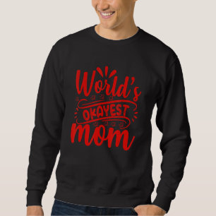 Momma Mama 1 - Muttertag der besten Mama der Welt Sweatshirt