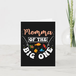 Momma of the Big One Fishing Birthday Party am Tag Karte