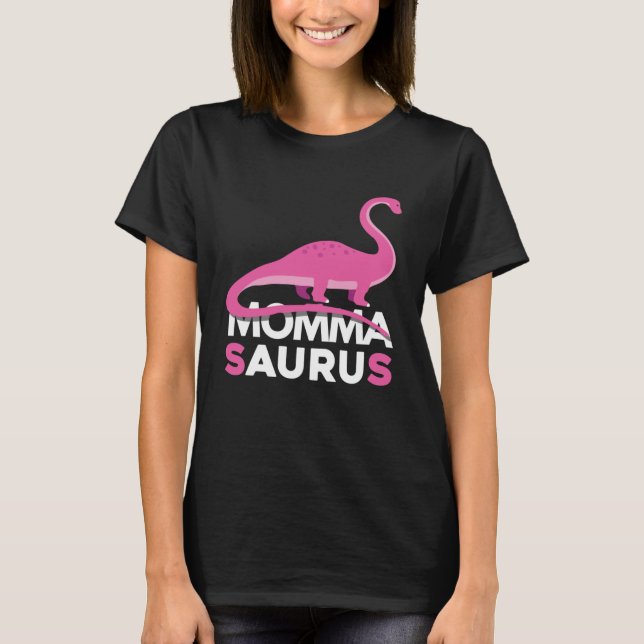 Momma Saurus T-Shirt (Vorderseite)