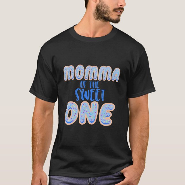 Momma Sweet One First 1St Family T-Shirt (Vorderseite)