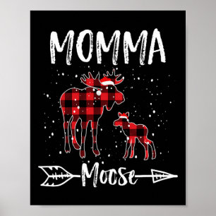Momma X-mas Elch Santa Familie Matching Pajamas Poster