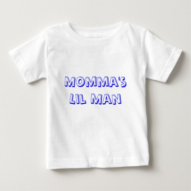 Mommas Lil Man Tshirt (Vorderseite)