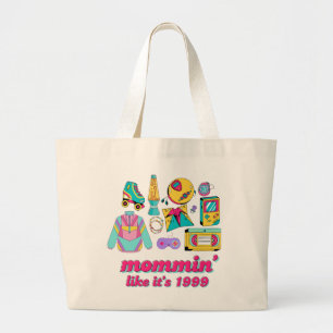 Mommin' Like It's 1999 - Funny Y2K Mama Gift Jumbo Stoffbeutel