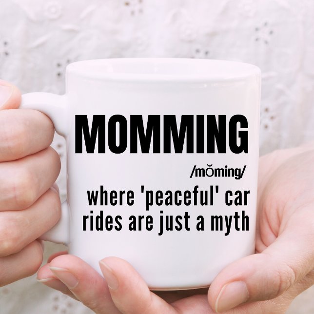 Momming Funny Slogan Mütter Tagesgeschenk Kaffeetasse (Customizable and unique! The perfect gift for mum!)
