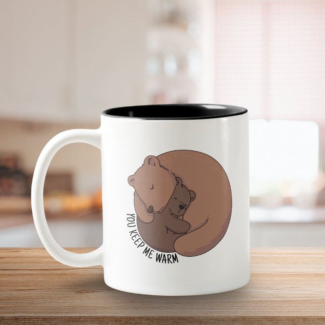 Mommy Bear umarmt Baby Bear Cube Zweifarbige Tasse ("You keep me warm")