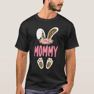 Mommy Bunny Leopard Print Blume Familie Ostern Da T-Shirt