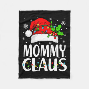 Mommy Claus Christmas Lights Pajama Family Matchin Fleecedecke