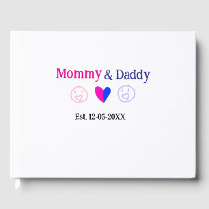 Mommy & Daddy neue Eltern geben Datum einfügen Her Gästebuch