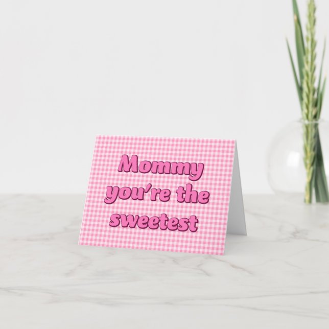Mommy du bist der süßeste Pink Cupcake Karte (Vorderseite)