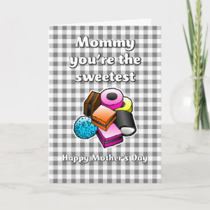Mommy du bist die Sweetest Mütter Day Card Karte