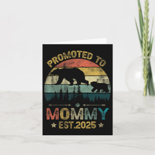 Mommy Est 2025 New First Mommy 2025 Karte