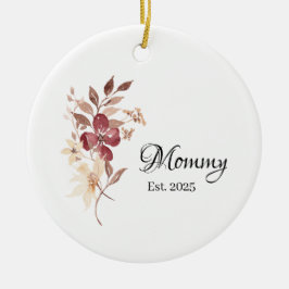Mommy Est. Year – New Mommy Milestone Keramik Ornament