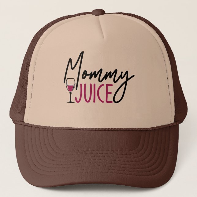 Mommy Juice Truckerkappe (Vorderseite)
