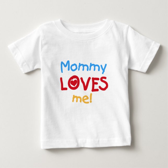 Mommy Lieben Baby T-shirt (Vorderseite)
