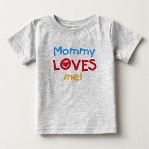 Mommy Lieben Baby T-shirt