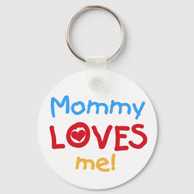 Mommy Lieben Me Schlüsselanhänger (Vorderseite)