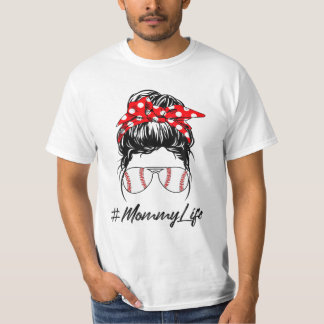 Mommy Life Messy Bun T-Shirt