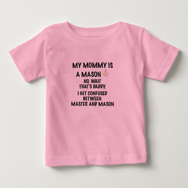 Mommy Mason Baby T-shirt (Vorderseite)