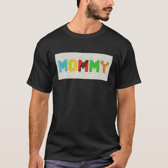 Mommy Master Builder Gebäude Bricks Blockmutter T-Shirt (Vorderseite)