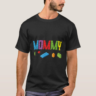 Mommy Master Builder Gebäude Bricks Blocks Family T-Shirt