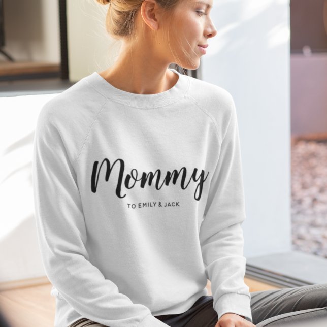 Mommy | Moderne Mama Kinder heißen Muttertag Sweatshirt (Von Creator hochgeladen)