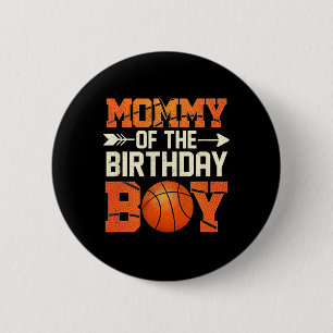 Mommy of the Birthday Boy Bysketbyll Mutter Mama F Button