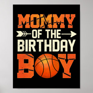 Mommy of the Birthday Boy Bysketbyll Mutter Mama F Poster