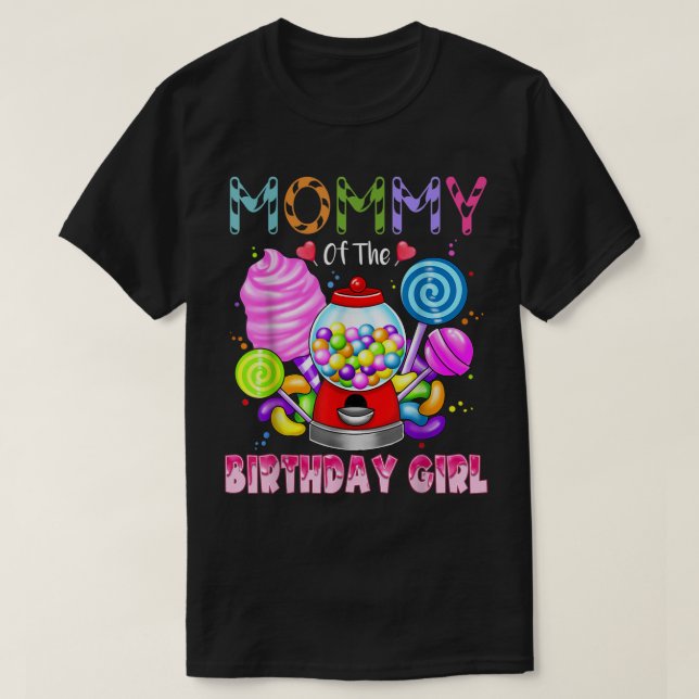 Mommy of the Birthday Girl Candyland Candy Birthda T-Shirt (Design vorne)