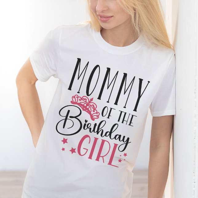 Mommy of the Birthday Girl Squad Custom Matching T-Shirt (Von Creator hochgeladen)