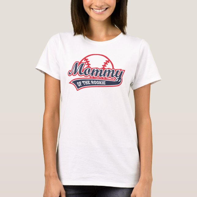 Mommy of the Rookie Parent Party T-Shirt (Vorderseite)