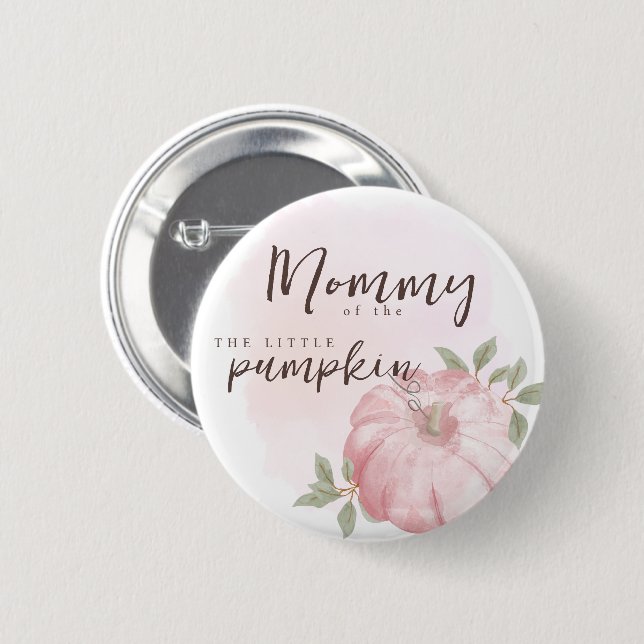 Mommy Pink Little Pumpkin Herbst Kinderdusche Button (Vorne & Hinten)