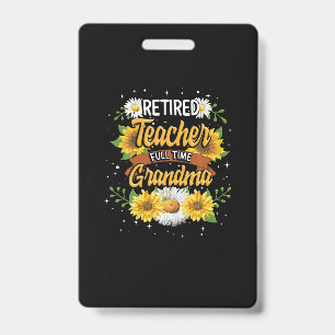 Mommy Retired Teacher Full Time Grandma Retirement Ausweis