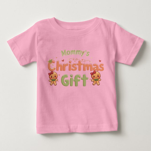 Mommy’s Christmas Gift Baby Shirt | Cute Holiday (Vorderseite)
